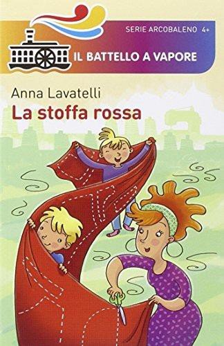 La Stoffa Rossa (Il Battello a Vapore) – I AM Books