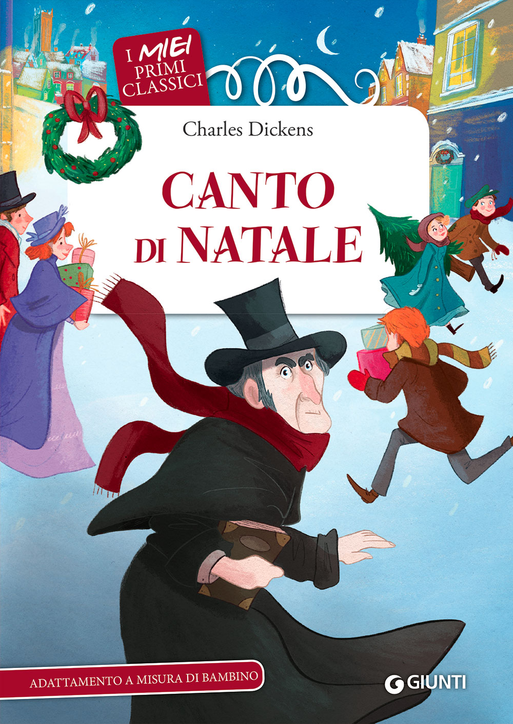 Canto Di Natale By Charles Dickens. I Miei Primi Classici